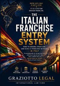 The Italian Franchise Entry System