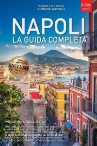 Napoli - La Guida Completa