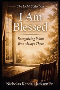 I Am Blessed