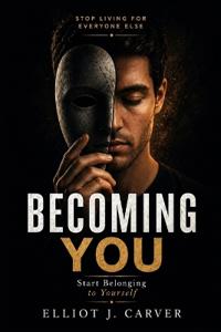 Becoming You