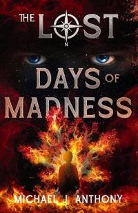 Days of Madness
