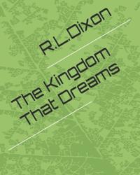 The Kingdom That Dreams