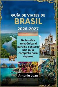 Guía de Viajes de Brasil 2026-2027