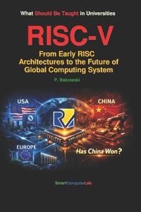 RISC-V The Future of Gloabal Computing Sysstem