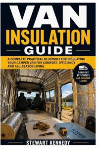 Van Insulation Guide