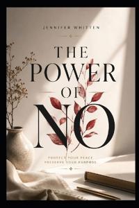The Power of No