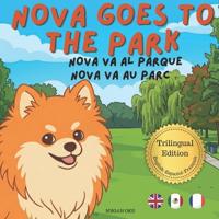 Nova Goes To The Park