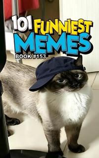 101 Funniest Memes