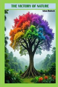 The Victory of Nature