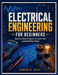 Electrical Engineering for Beginners