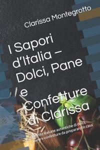 I Sapori d'Italia - Dolci, Pane e Confetture di Clarissa