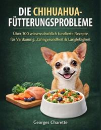 Die Chihuahua-Fütterungsprobleme