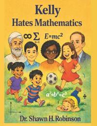 Kelly Hates Mathematics