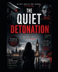 The Quiet Detonation