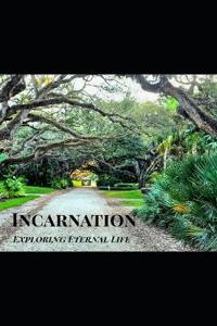 Incarnation