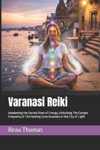 Varanasi Reiki