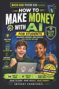 How to Make Money with AI for Students