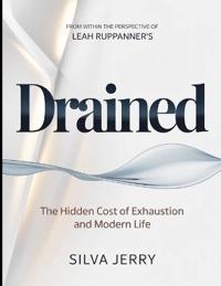 From Within The Perspective Of Leah Ruppanner's Drained