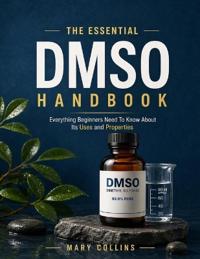 The Essential Dmso Handbook
