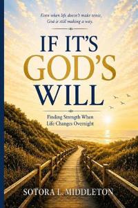 If It's God's Will