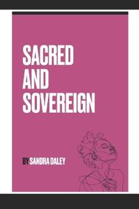 Sacred & Sovereign