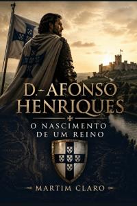 D. Afonso Henriques