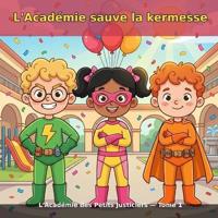 L'Académie sauve la kermesse