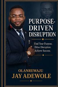 Purpose-Driven Disruption