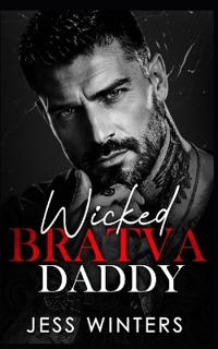 Wicked Bratva Daddy