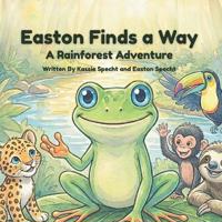 Easton Finds a Way