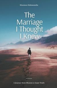 The Marriage I Thought I Knew
