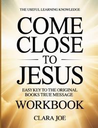 The Useful Learning Knowledge Come Close to Jesus