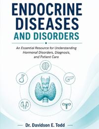 Endocrine Diseases and Disorders
