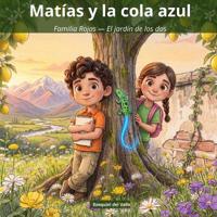Matías y la cola azul