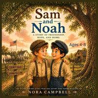 Sam and Noah