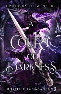 A Court of Darkness
