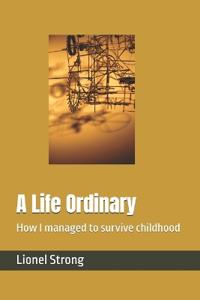 A Life Ordinary