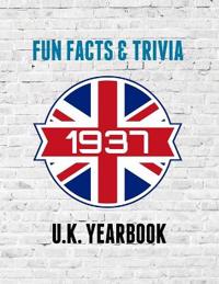 1937 Fun Facts & Trivia