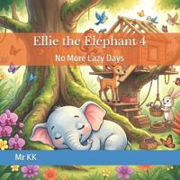 Ellie the Elephant 4