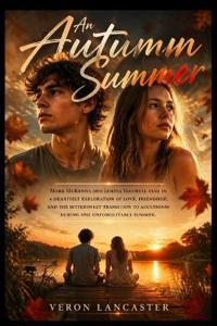 An Autumn Summer