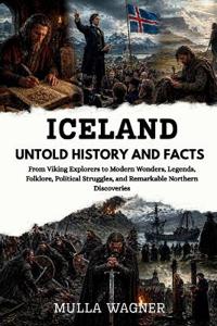 Iceland Untold History and Facts