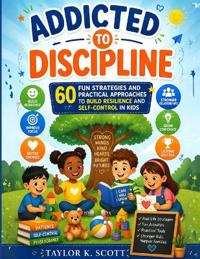 Addicted to Discipline