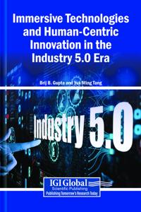 Immersive Technologies and Human-Centric Innovation in the Industry 5.0 Era