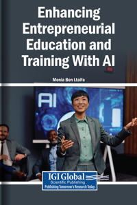 Enhancing Entrepreneurial Education and Training With AI