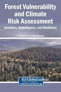 Forest Vulnerability and Climate Risk Assessment