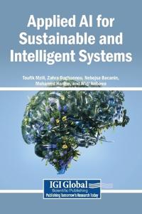 Applied AI for Sustainable and Intelligent Systems