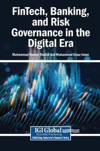 FinTech, Banking, and Risk Governance in the Digital Era