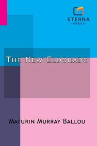 The New Eldorado