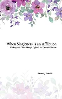 When Singleness is an Affliction
