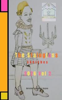 The Stainglass Sketches 2026 Vol ll